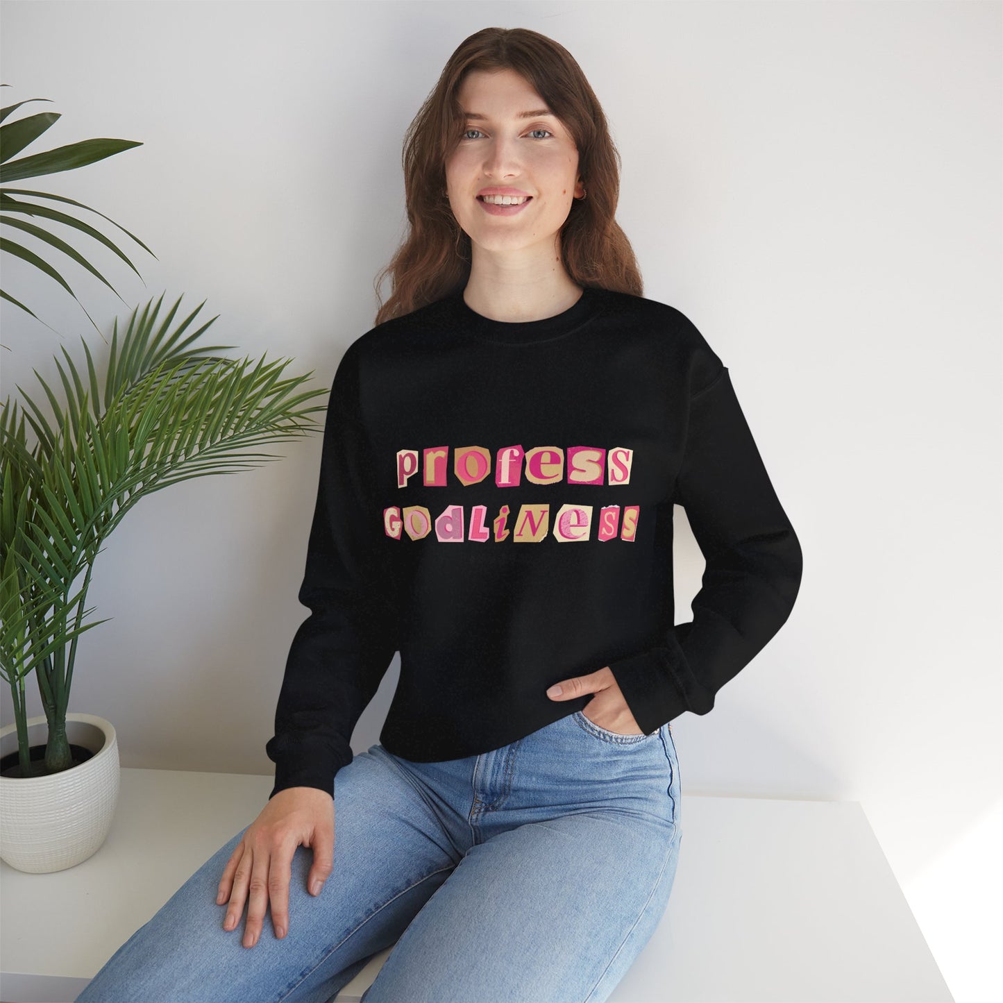 Profess Godliness Crewneck Sweatshirt