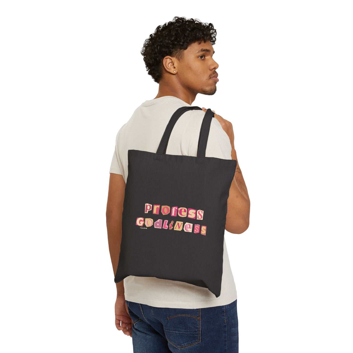 Profess Godliness Canvas Tote Bag