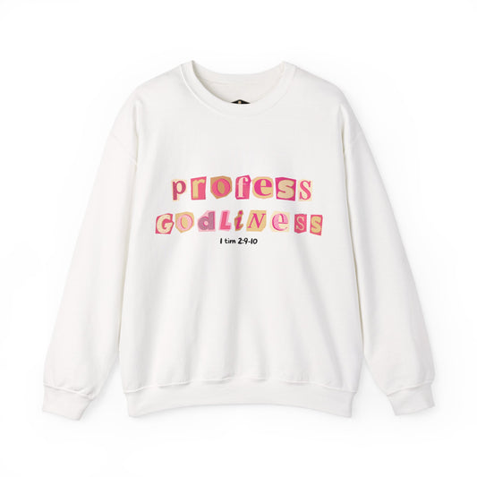 Profess Godliness Crewneck Sweatshirt