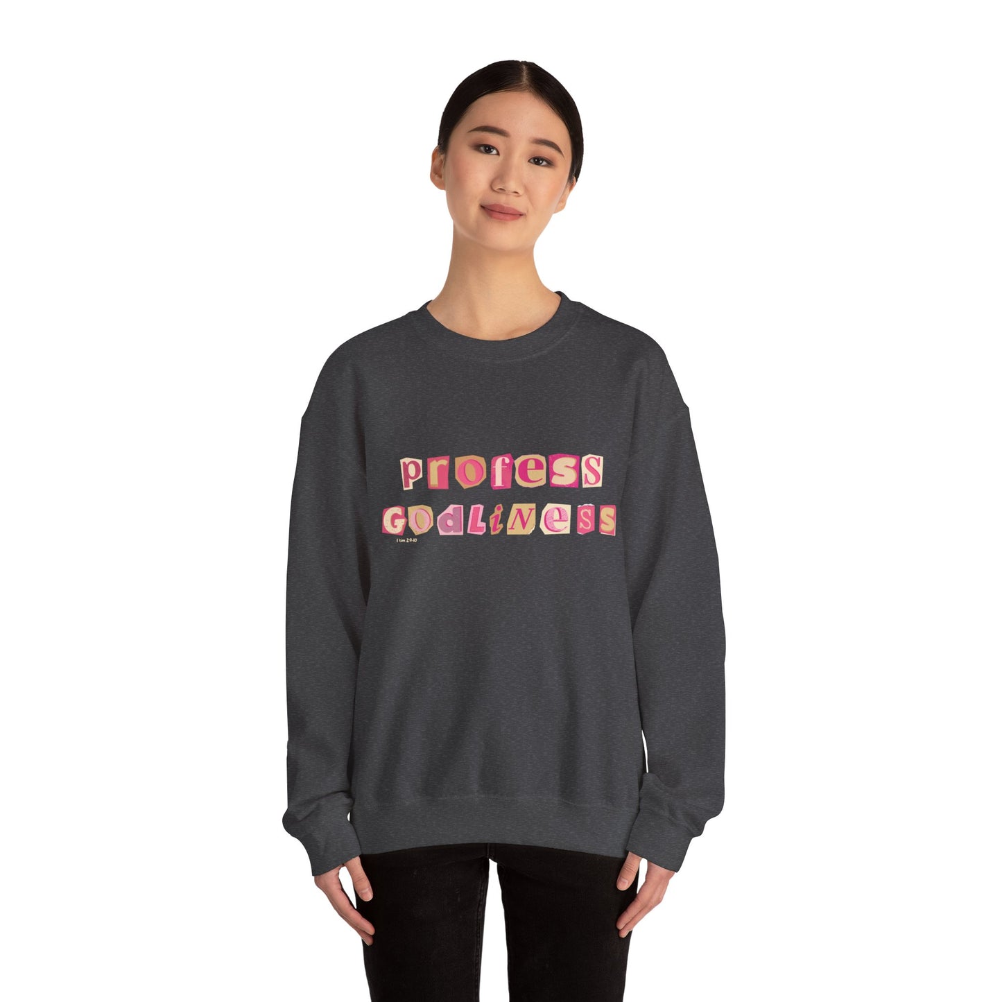 Profess Godliness Crewneck Sweatshirt – Cozy Faith-Inspired Style