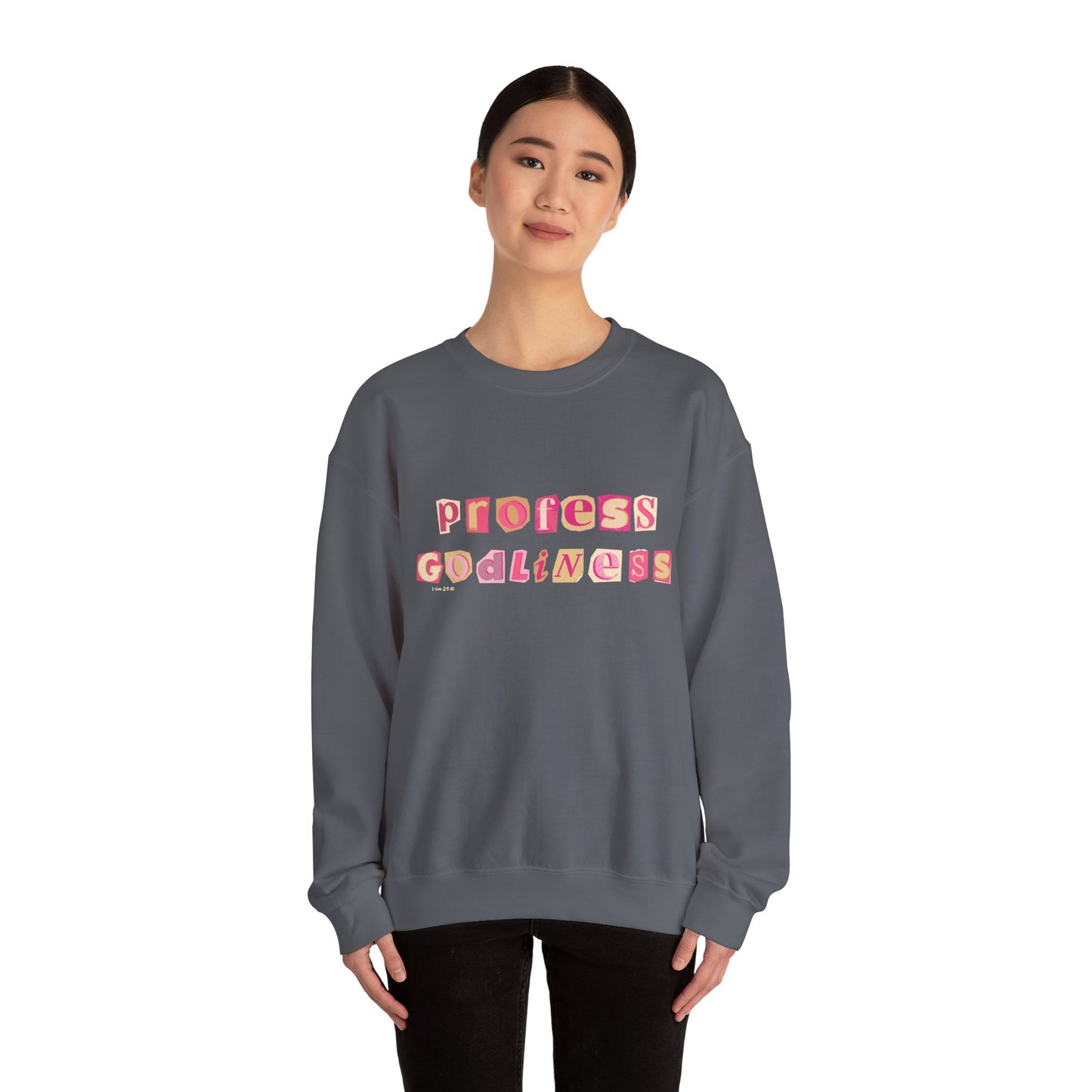 Profess Godliness Crewneck Sweatshirt – Cozy Faith-Inspired Style