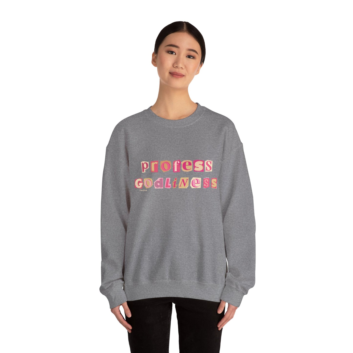 Profess Godliness Crewneck Sweatshirt – Cozy Faith-Inspired Style