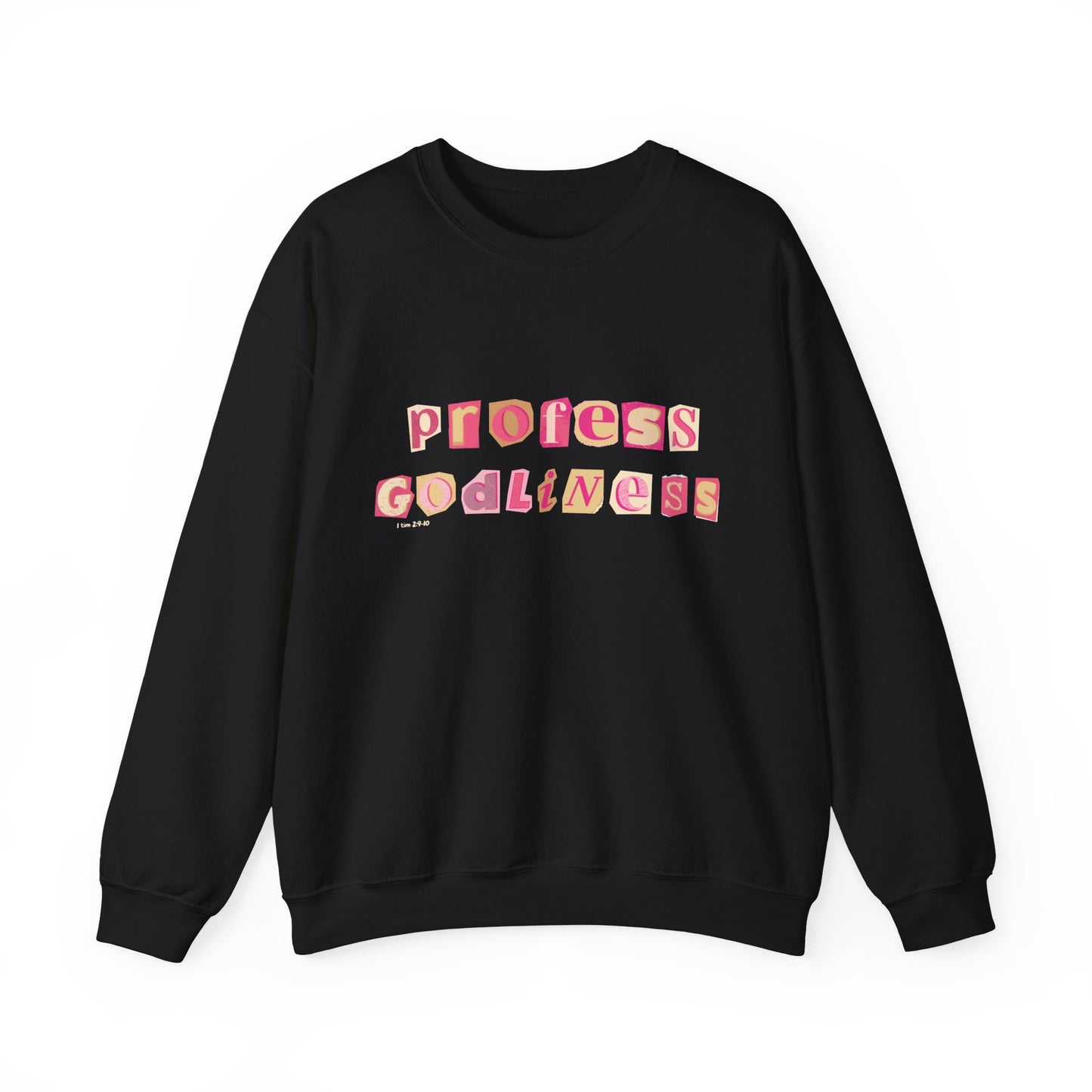 Profess Godliness Crewneck Sweatshirt – Cozy Faith-Inspired Style