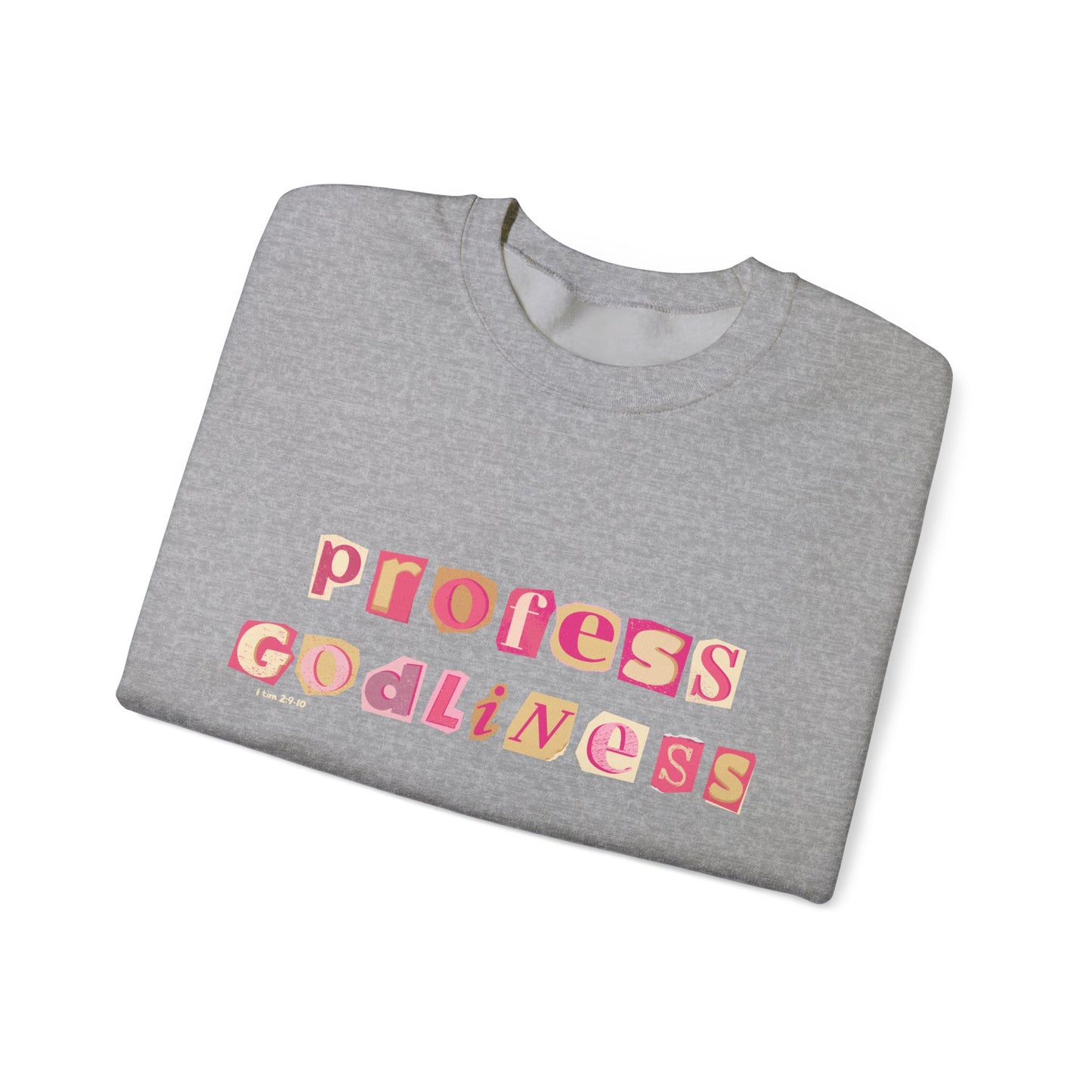 Profess Godliness Crewneck Sweatshirt – Cozy Faith-Inspired Style